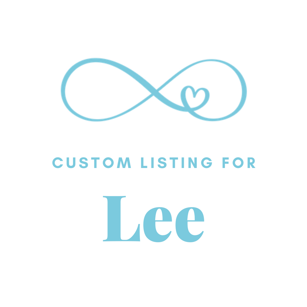 Lee's Custom Order