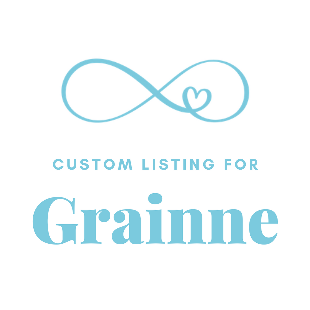 Grainne Custom Listing